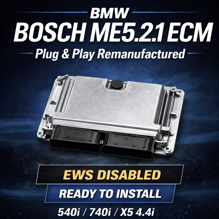 BMW Bosch ME5.2.1 ECM remanufactured plug-and-play unit for BMW vehicles with disabled EWS immobilizer functions