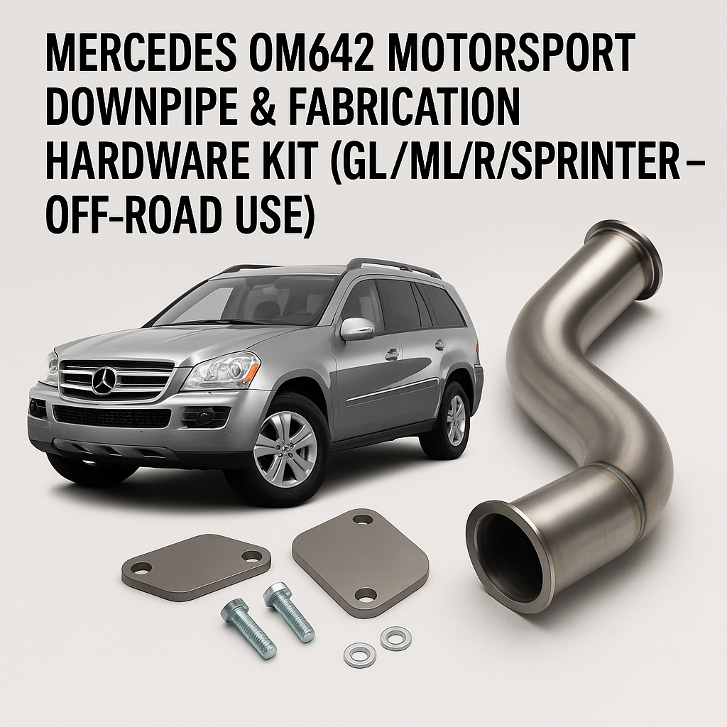 Mercedes OM642 Downpipe & EGR Plate Set – Off-Road Competition Use