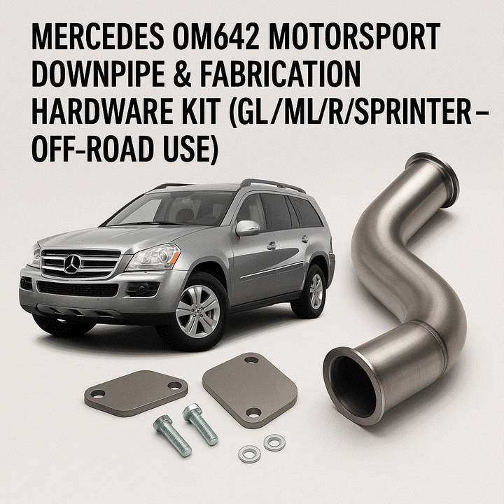 Mercedes OM642 Downpipe & EGR Plate Set – Off-Road Competition Use