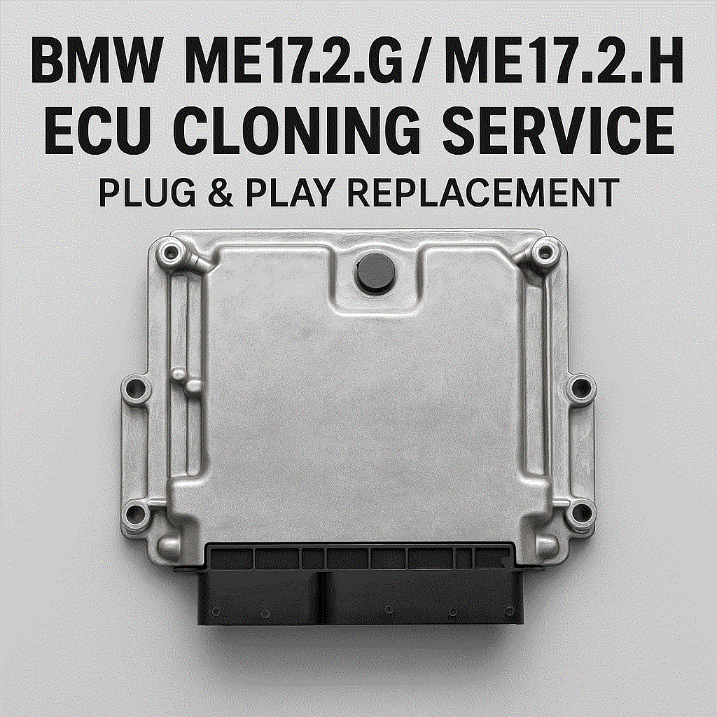 BMW ME17.2.G / ME17.2.H ECU Cloning Service – Plug & Play Replacement (Mail-In Service)