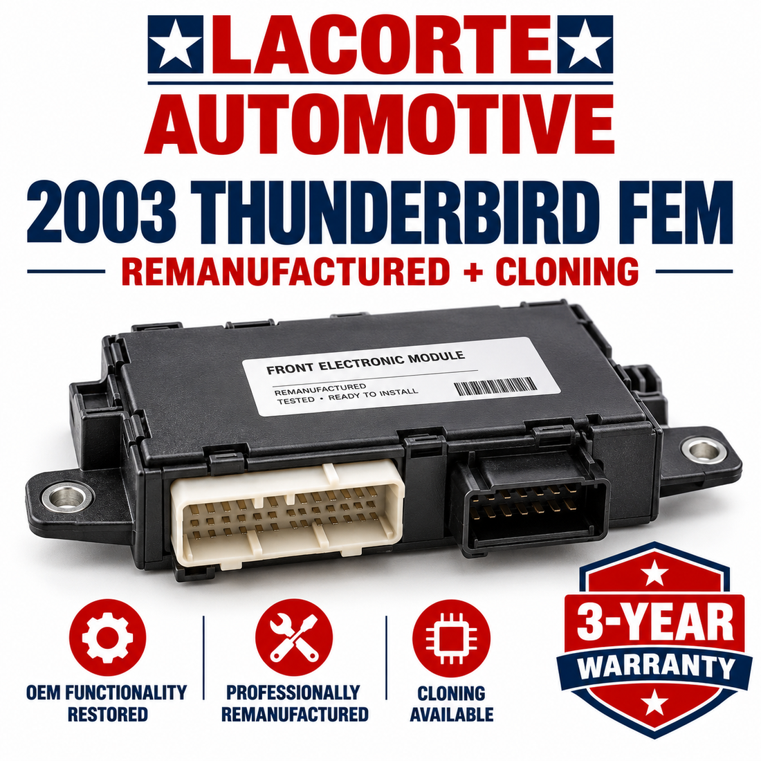 Ford Thunderbird Front Electronic Module (FEM) — Remanufactured Replacement & Cloning | 3-Year Warranty