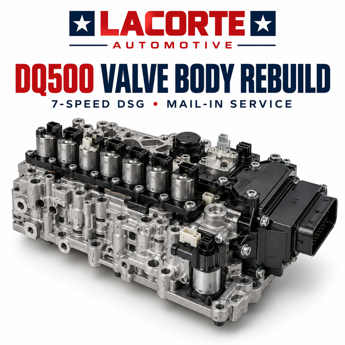 Audi DQ500 DSG Valve Body Rebuild Service | 7-Speed Mechatronic